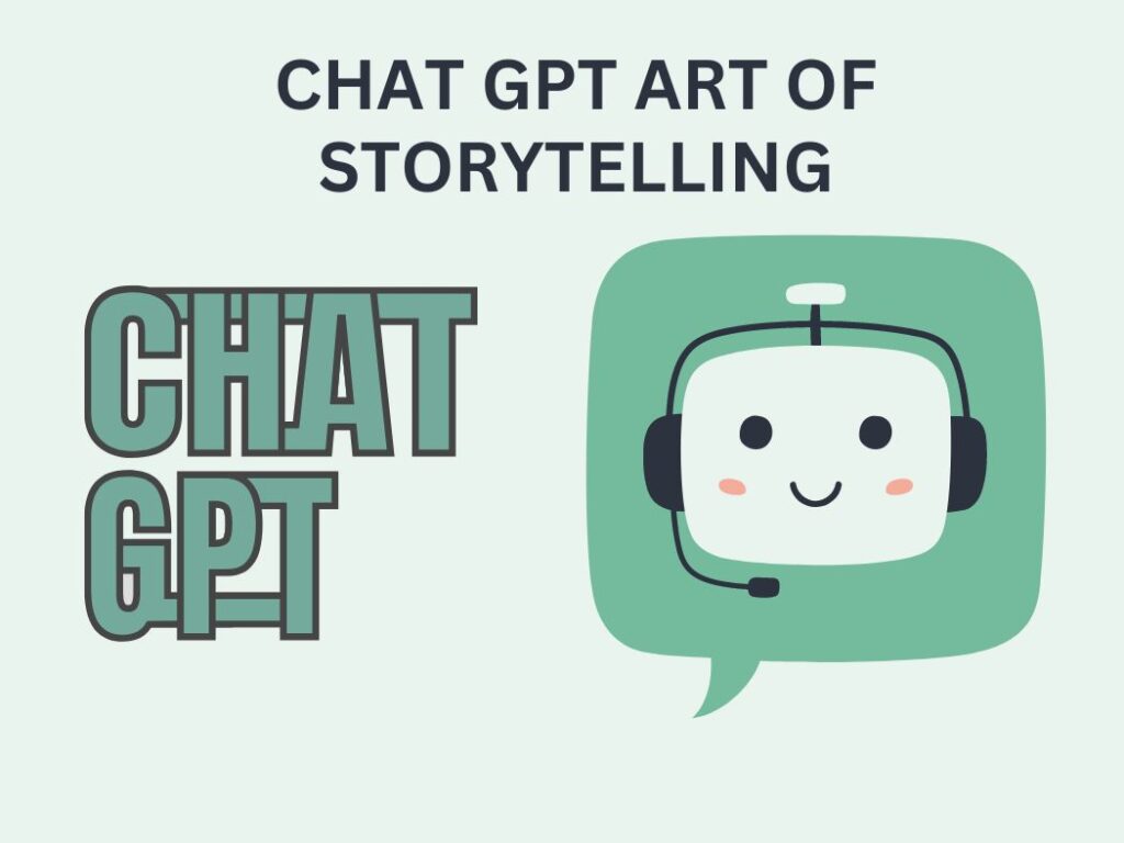 Chat Gpt Art of Storytelling