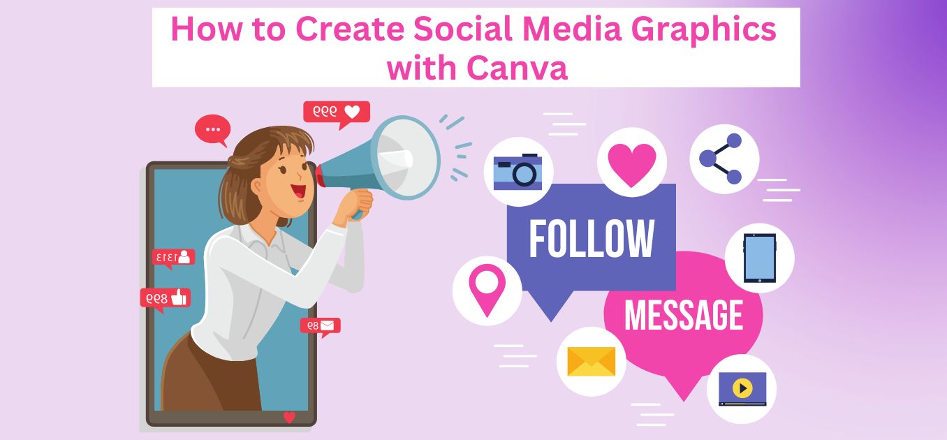 Create social media graphics with canva