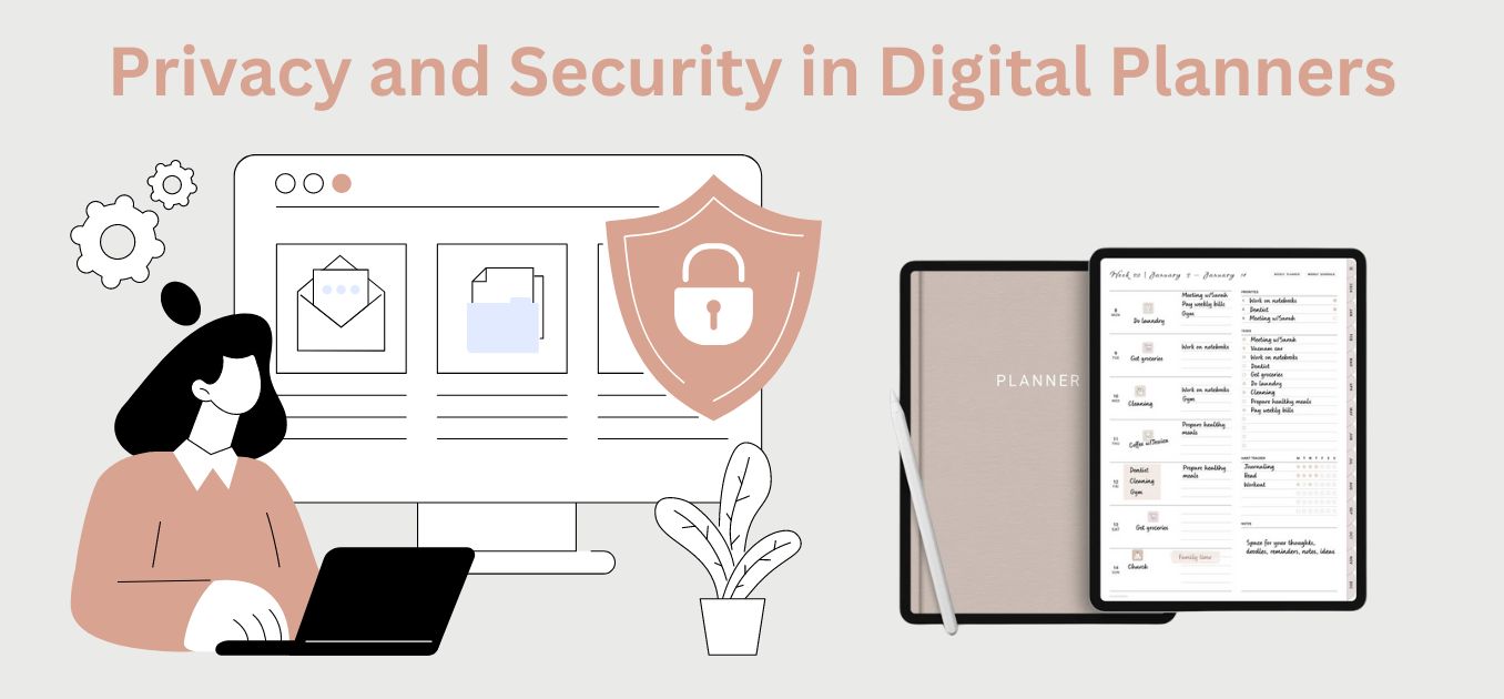 Privacy and security in Digital Planners