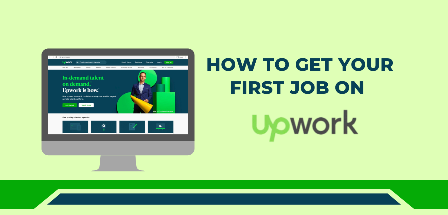 Get your first job on Upwork