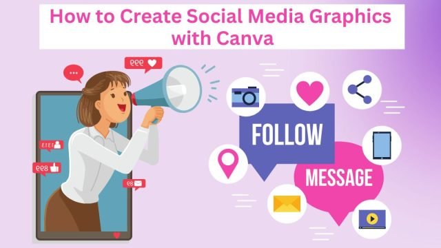 Create social media graphics with canva